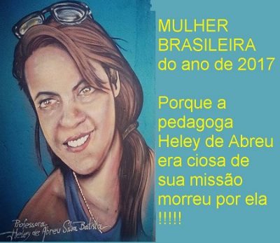 Heley de Abreu - Mulher Brasileira do ano de 2017