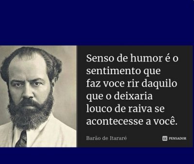 Humor e Raiva - Barão de Itararé