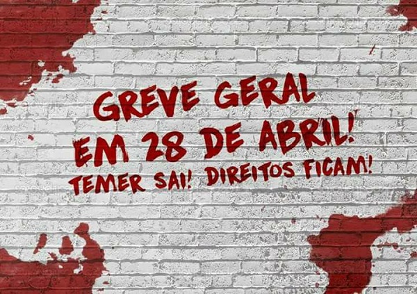 Greve Geral 28 de ABRIL de 2017