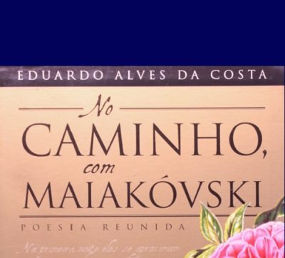 Maiakóvski - Poesia Reunida
