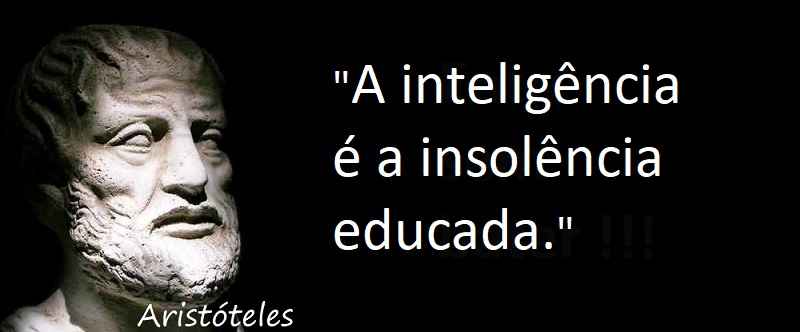 Entre sem bater - Aristóteles - Insolência Educada