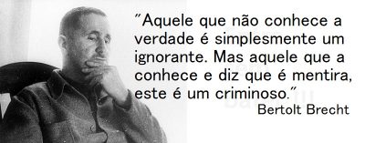 Entre sem bater - Bertolt Brecht - A Verdade