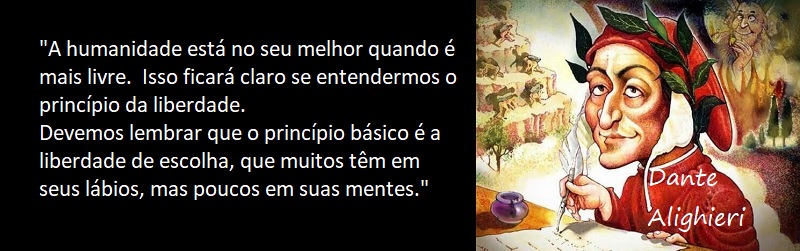 Entre sem bater - Dante Alighieri - Princípio da Liberdade