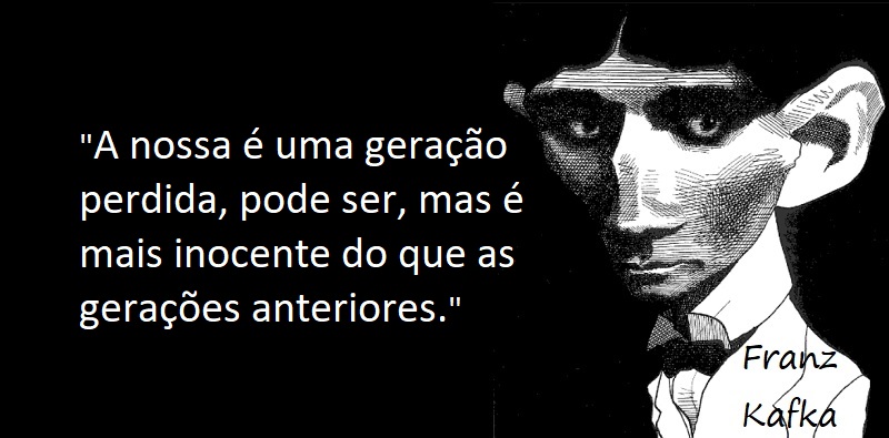 Entre sem bater - Franz Kafka - Geração Perdida