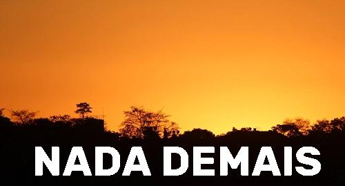 Nada Demais - A réplica