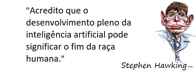 Entre sem bater - Stephen Hawking - Inteligência Artificial