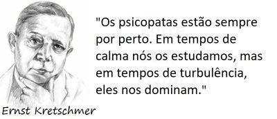 Entre sem bater - Ernst Kretschmer - Psicopatas
