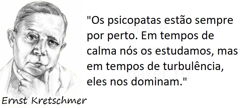 Entre sem bater - Ernst Kretschmer - Psicopatas