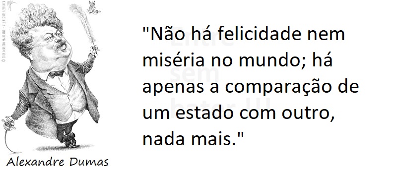Entre sem bater - Alexandre Dumas - Miséria