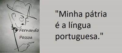 Entre sem bater - Fernando Pessoa - Minha Pátria