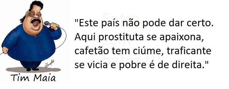 Entre sem bater - Tim Maia - Este país