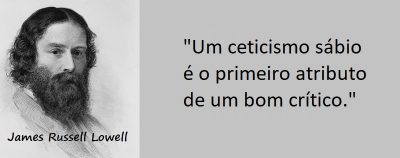 Entre sem bater - James Russell Lowell - Ceticismo