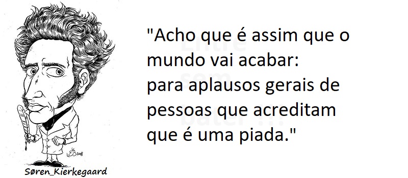 Entre sem bater - Søren Kierkegaard - Uma Piada