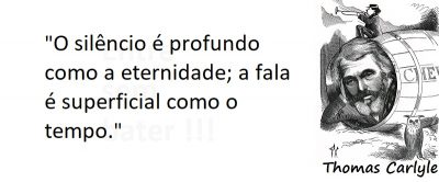 Entre sem bater - Thomas Carlyle - Silêncio