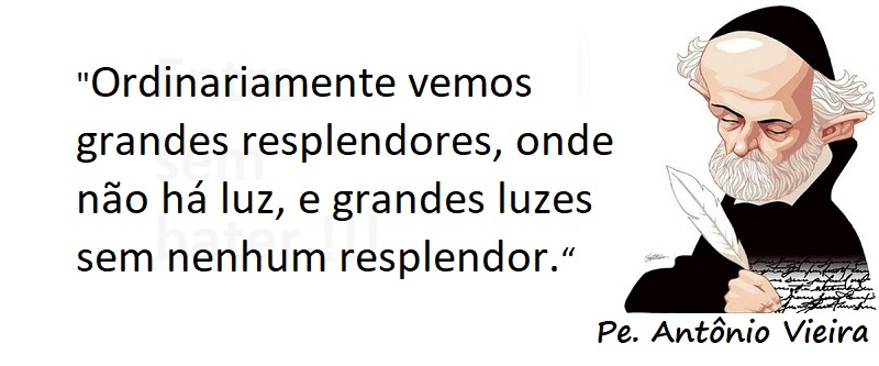 Entre sem bater - Pe. Antônio vieira - Resplendor