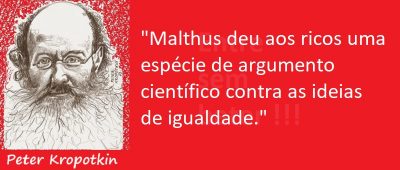 Entre sem Bater - Peter Kropotkin - Malthus