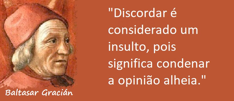 Entre sem bater - Baltasar Gracián - Um Insulto