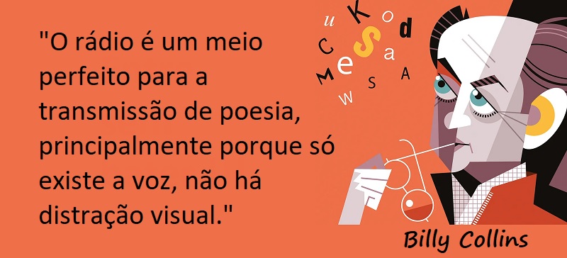 Entre sem bater - Billy Collins - Dia do Radialista