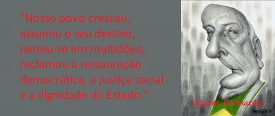 Entre sem bater - Ulysses Guimarães - Restauração