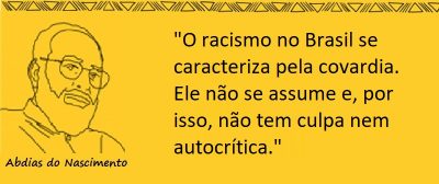Entre sem bater - Abdias do Nascimento - Racismo no Brasil