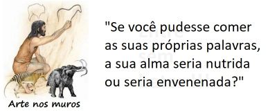 Entre sem bater - A Arte nos Muros - Suas Palavras