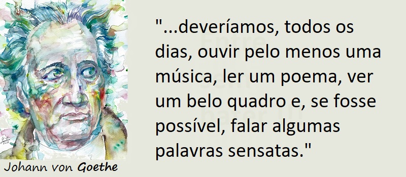 Entre sem bater - Goethe - Palavras Sensatas