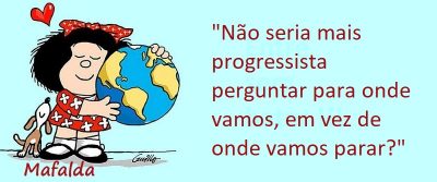Entre sem bater - Mafalda - Progressista