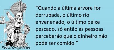 Entre sem bater - Povos Originários - Meio Ambiente