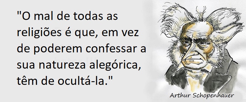 Entre sem bater - Schopenhauer - As Religiões