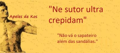 Entre sem bater - Apeles de Kos - O Ultracrepidário