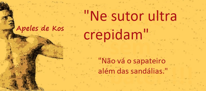 Entre sem bater - Apeles de Kos - O Ultracrepidário
