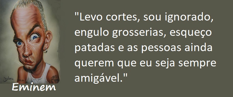 Entre sem bater - Eminem - Ser Amigável