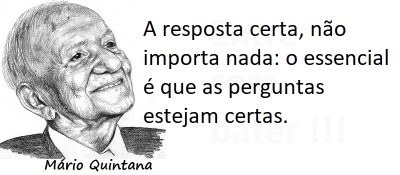 Entre sem bater - Mário Quintana - Resposta Certa