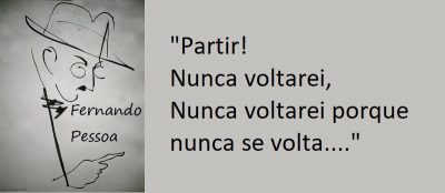 Entre sem bater - Fernando Pessoas - Sem Retorno