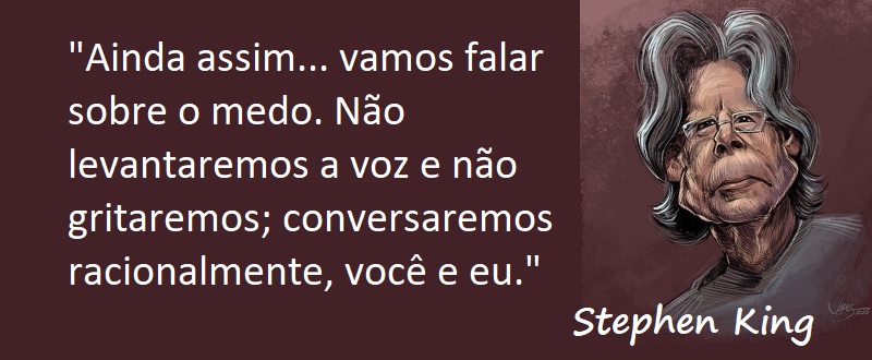 Entre sem bater - Stephen King - O Medo