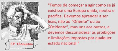 Entre sem bater - EP Thompson - Europa Unida