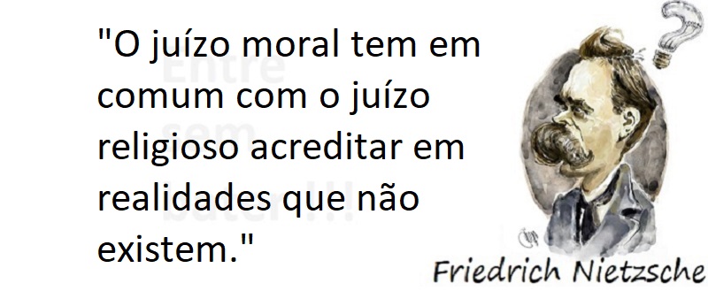 Entre sem bater - Nietzsche - A Dura Realidade