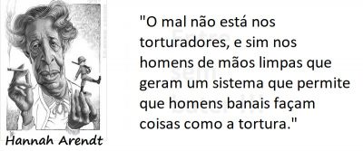 Entre sem bater - Hannah Arendt - Homens Banais