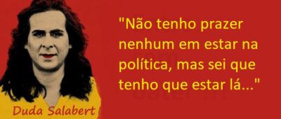 Entre Sem Bater - Duda Salabert - A Política