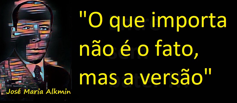 Entre Sem Bater - José Maria Alkmin - Do Fato e Da Versão