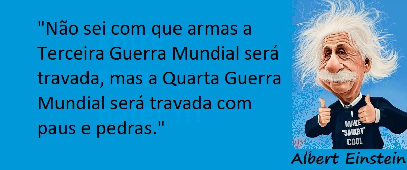 Entre Sem Bater - Albert Einstein - As Armas Modernas