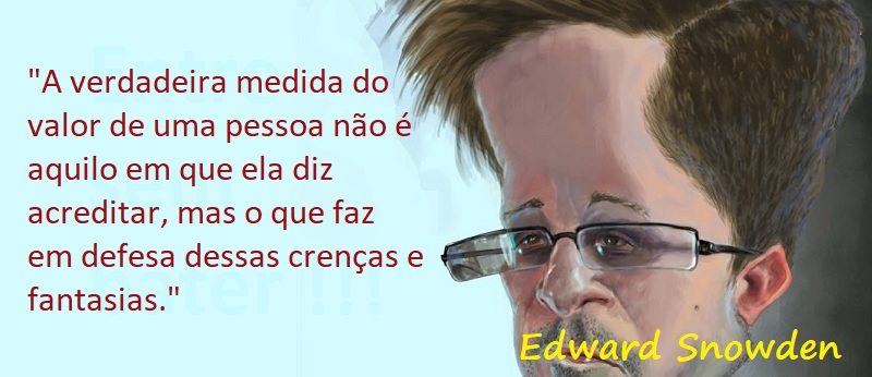 Entre Sem Bater - Edward Snowden - Fantasia e Realidade