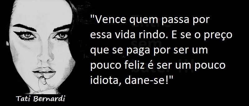 Entre Sem Bater - Tati Bernardi - O Idiota Feliz