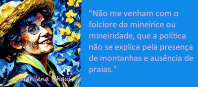 Entre Sem Bater - Marilena Chauí - A Mineiridade