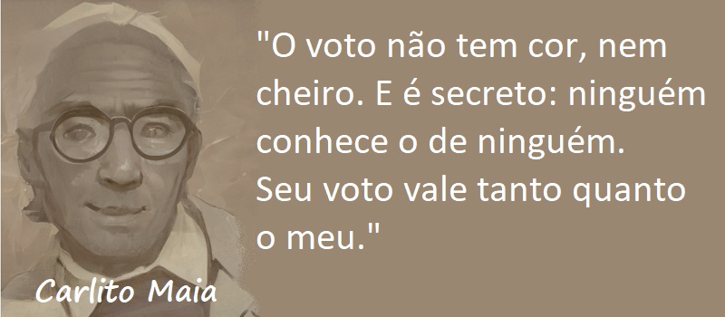 Entre Sem Bater - Carlito Maia - A Cor do Voto