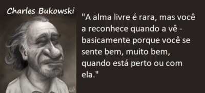 Entre Sem Bater - Charles Bukowski - A Alma Livre
