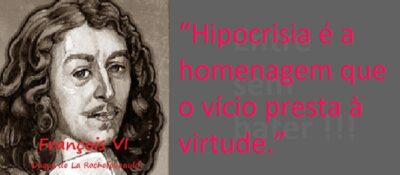Entre Sem Bater - Rochefoucauld - A Virtude
