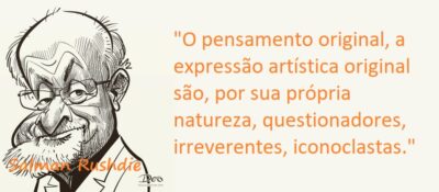 Entre Sem Bater - Salman Rushdie - A Arte de ser um Iconoclasta
