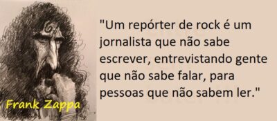 Entre Sem Bater - Frank Zappa - Um Repórter de Rock