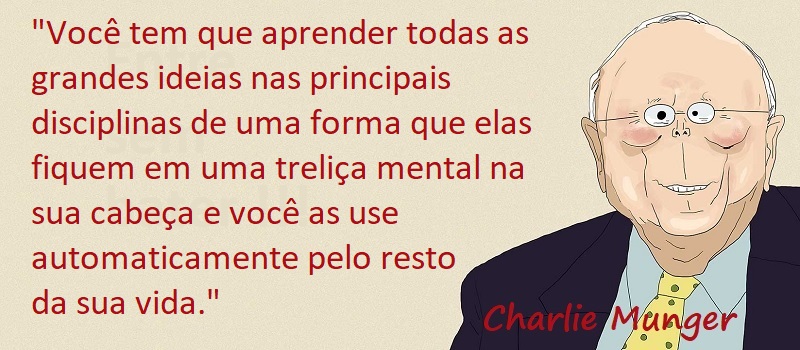 Entre Sem Bater - Charlie Munger - Treliça Mental